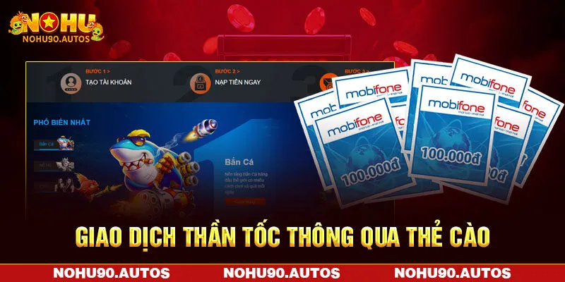 Giao dịch thần tốc thông qua thẻ cào